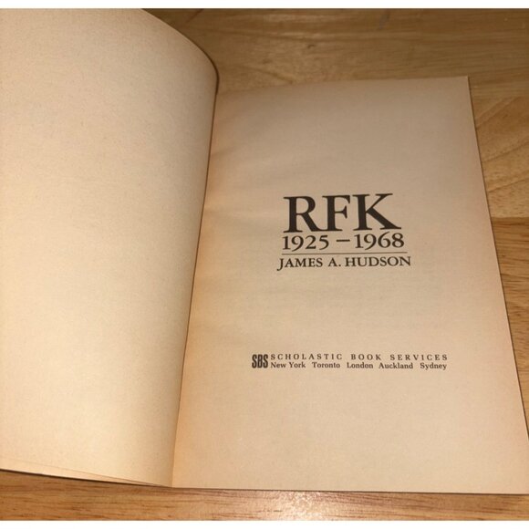 RFK 1925–1968 James A. Hudson 1970 Paperback Book Robert F. Kennedy Scholastic - Picture 4 of 8